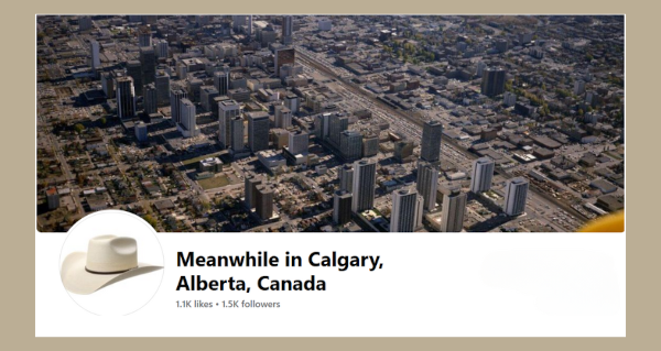 Meanwhile in Calgary, Alberta, Canada