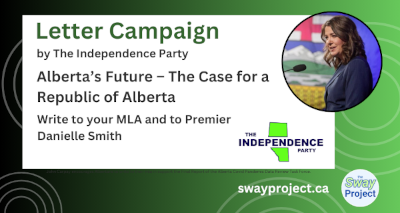 Letter Campaign | By Vicky Bayford | Alberta’s Future – The Case for a Republic of Alberta