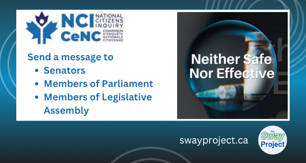 Letter: National Citizen's Inquiry - Neither Safe Nor Effective