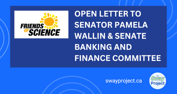 Friends of Science: LETTER TO SENATE BANKING AND FINANCE COMMITTEE