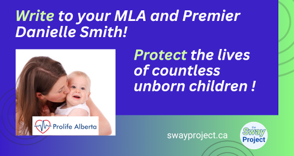 Letter: Write to Danielle Smith - Protecting Unborn Children!