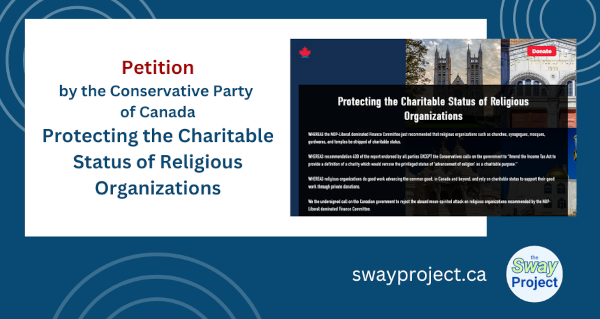 Petition | By the Conservative Party of Canada | Protecting the Charitable Status of Religious Organizations 