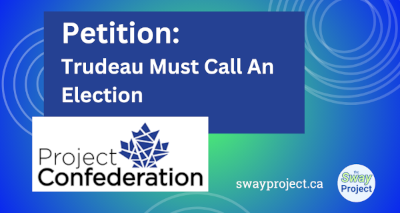 Petition | Trudeau Must Call An Election