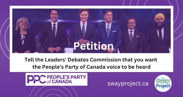 Petition | By The People's Party of Canada | Tell the Leaders' Debates Commission that you want the PPC's voice to be heard
