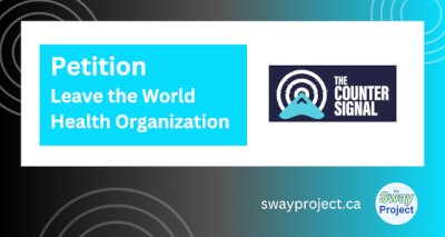 Petition | The Counter Signal | Leave the World Health Organization 