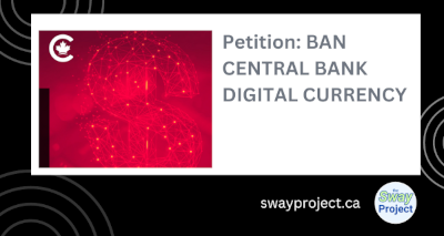 Petition: Ban Central Bank Digital Currency