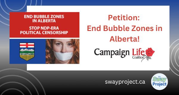 Petition: End Bubble Zones in Alberta!