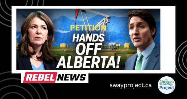 Petition | Rebel News | Hands off Alberta!
