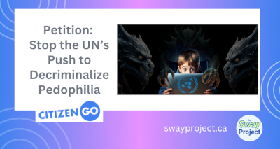 Petition: Stop the UN’s Push to Decriminalize Pedophilia