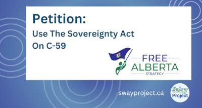 Petition: Use The Sovereignty Act On C-59