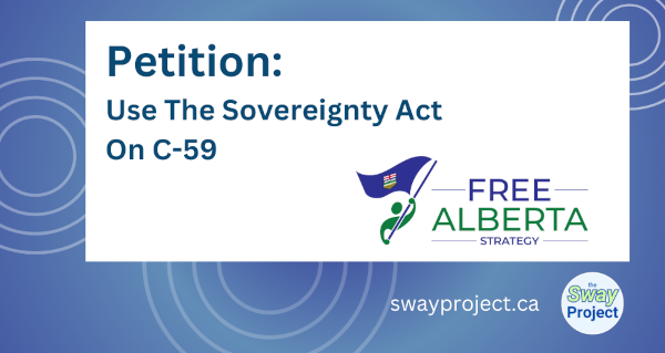 Petition: Use The Sovereignty Act On C-59